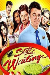 Still Waiting... - Poster