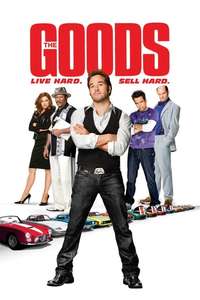 The Goods: Live Hard  Sell Hard - Poster
