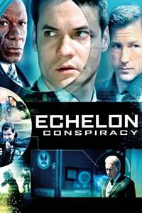 Echelon Conspiracy - Poster