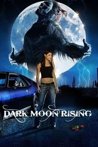 Dark Moon Rising - Poster