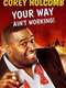 Corey Holcomb: Your Way Ain't Working