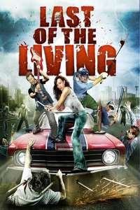 Last of the Living - Poster