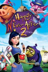 Happily N'Ever After 2 - Poster
