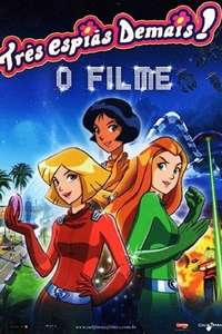 Totally Spies! The Movie - Poster