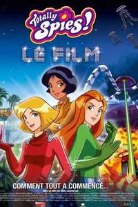 Totally Spies! The Movie - Poster