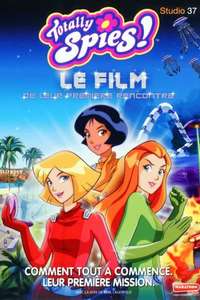 Totally Spies! The Movie - Poster