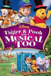 Tigger & Pooh and a Musical Too