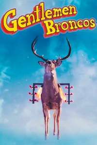 Gentlemen Broncos - Poster