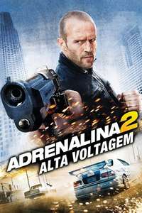 Crank: High Voltage - Posters