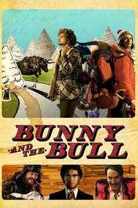 Bunny and the Bull - Poster