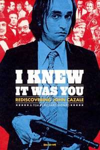 I Knew It Was You: Rediscovering John Cazale - Poster