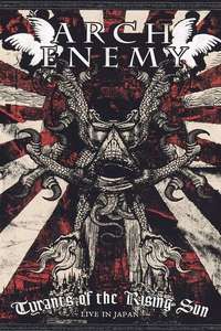 Arch Enemy: Tyrants of the Rising Sun - Live in Japan - Poster