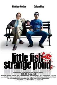 Little Fish  Strange Pond - Poster
