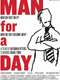 Man for a Day