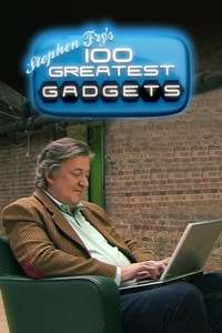 Stephen Fry's 100 Greatest Gadgets - Poster
