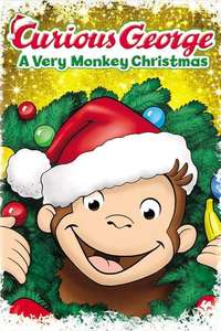 Curious George: A Very Monkey Christmas - Poster
