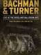 Bachman & Turner - Live at the Roseland Ballroom
