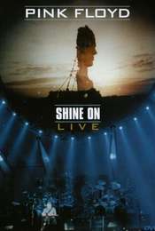 Pink Floyd: Shine On Live