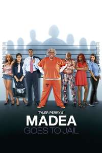 Madea Goes to Jail - Poster