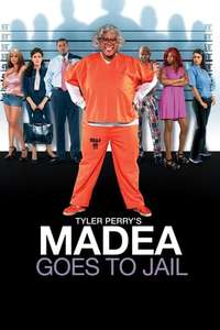 Madea Goes to Jail - Poster