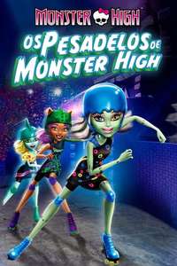 Monster High: Friday Night Frights - Poster