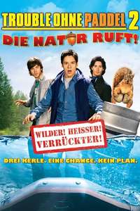Without a Paddle: Nature's Calling - Poster