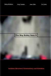 The Way Bobby Sees It - Poster