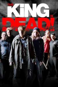 The King Is Dead! - Poster
