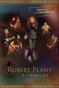 Robert Plant & The Band of Joy: Live from the Artists Den - Poster