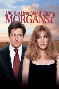 Did You Hear About the Morgans? - Poster