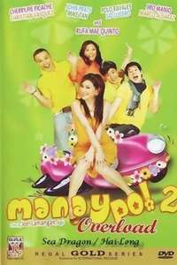 Manay Po! 2 Overload - Poster