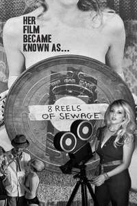 8 Reels of Sewage - Poster