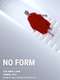 No Form