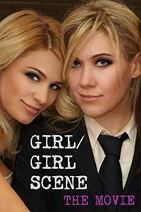 Girl/Girl Scene: The Movie - Poster