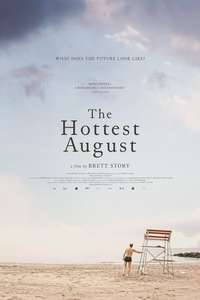 The Hottest August - Poster