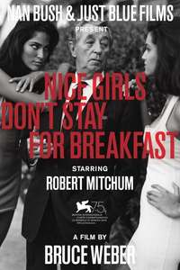 Nice Girls Don't Stay for Breakfast - Poster