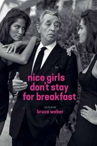 Nice Girls Don't Stay for Breakfast - Poster