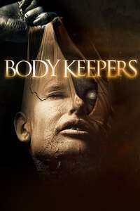 Body Keepers - Poster