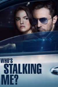 Who’s Stalking Me? - Poster