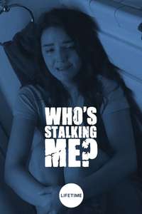 Who’s Stalking Me? - Poster