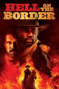 Hell on the Border - Poster