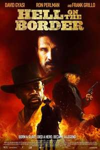 Hell on the Border - Poster