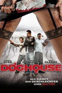 Doghouse - Poster