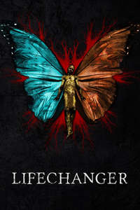 Lifechanger - Poster