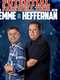 Steve Lemme & Kevin Heffernan: The Potential Farewell Tour