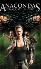 Anacondas: Trail of Blood