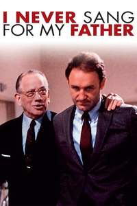 I Never Sang for My Father - Posters