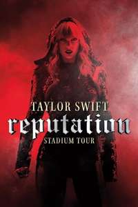 Taylor Swift: Reputation Stadium Tour - Poster