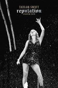 Taylor Swift: Reputation Stadium Tour - Poster