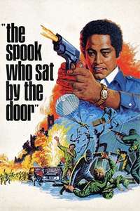 The Spook Who Sat by the Door - Posters